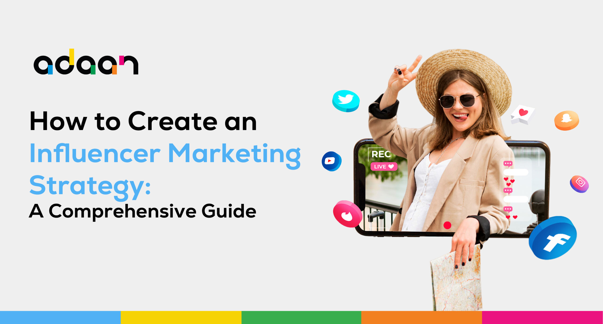Influencer Marketing Strategy: A complete Guide